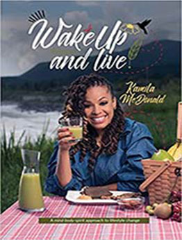 Wake Up and Live by Kamila Ann McDonald