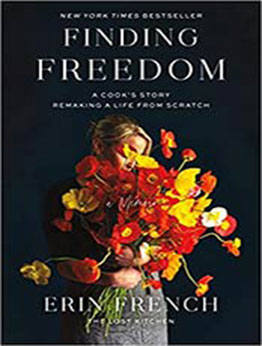 Finding Freedom by Erin French