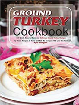 Ground Turkey Cookbook by April Blomgren [EPUB:1974663310 ]