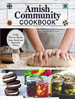 Amish Community Cookbook by Carole Roth Giagnocavo