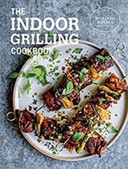 The Indoor Grilling Cookbook by The Williams-Sonoma Test Kitchen [EPUB:9781681885094 ]