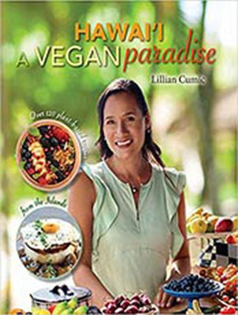 Hawaii a Vegan Paradise by Lillian Cumic [AZW3:9781949307207 ]