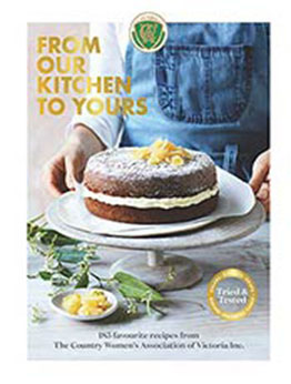 From Our Kitchen to Yours by The Country Women's Association of Victoria Inc. [EPUB:B08QMY78RR ]