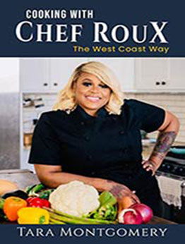 Cooking With Chef RouX by Tara Montgomery [EPUB:B08XVDNX8T ]