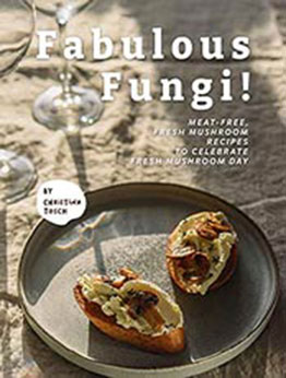 Fabulous Fungi! by Christina Tosch [EPUB:B08ZMR43B3 ]