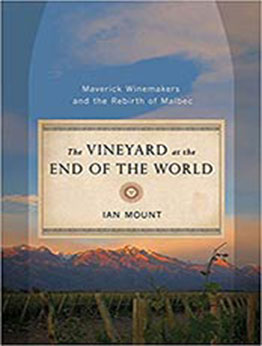 The Vineyard at the End of the World by Ian Mount