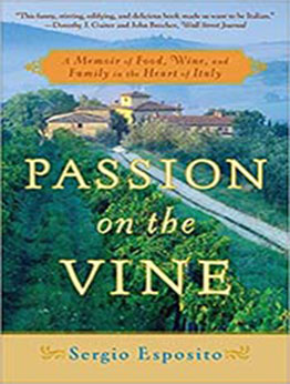 Passion on the Vine by Sergio Esposito [EPUB:0767926080 ]