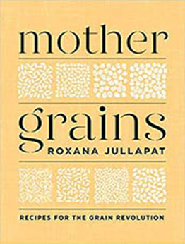 Mother Grains by Roxana Jullapat