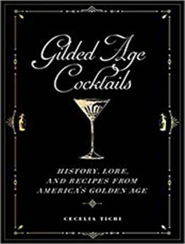 Gilded Age Cocktails by Cecelia Tichi [EPUB:1479805254 ]