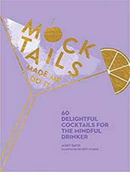 Mocktails Made Me Do It by Jassy Davis [EPUB:1524867772 ]