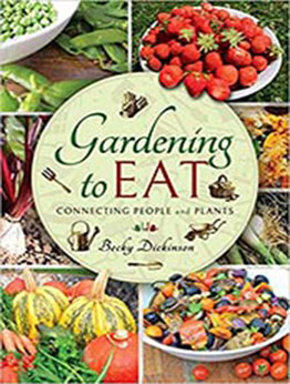 Gardening to Eat by Becky Dickinson [EPUB:1526757206 ]