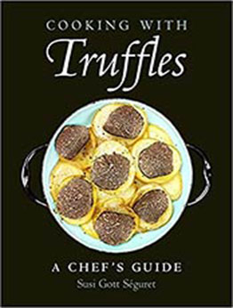 Cooking with Truffles by Susi Gott Seguret [EPUB:1578268184 ]