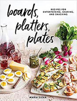 Boards, Platters, Plates by Maria Zizka [EPUB:1579659926 ]