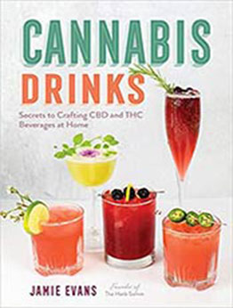 Cannabis Drinks by Jamie Evans