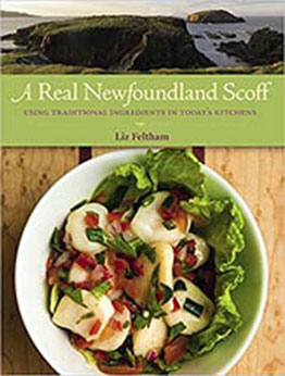 A Real Newfoundland Scoff by Liz Feltham [EPUB:1771082690 ]