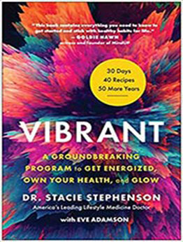 Vibrant by Stacie Stephenson