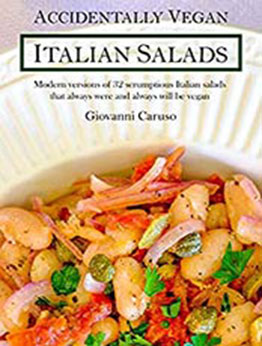 Accidentally Vegan Italian Salads by Giovanni Caruso [EPUB:B091372CB5 ]