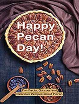 Happy Pecan Day! by TIMOTHY COPELAND [EPUB:B091HW3FWM ]