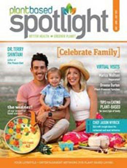 PlantBased Spotlight [May-June-July 2021, Format: PDF]