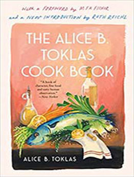 The Alice B. Toklas Cook Book by Alice B. Toklas