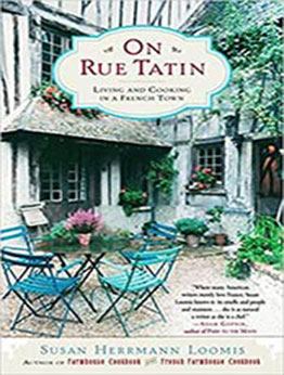 On Rue Tatin by Susan Herrmann Loomis [EPUB:0767904559 ]