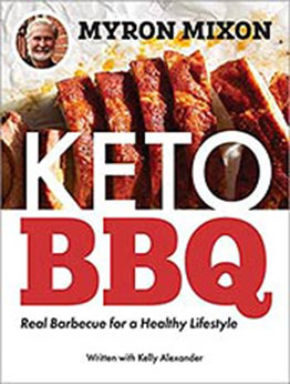 Myron Mixon: Keto BBQ by Myron Mixon