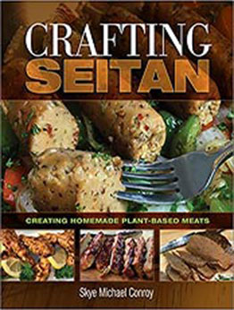 Crafting Seitan by Skye Michael Conroy  [EPUB:1570673969 ]