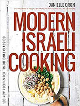 Modern Israeli Cooking by Danielle Oron [EPUB:1624141765 ]