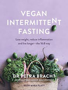 Vegan Intermittent Fasting by Petra Bracht