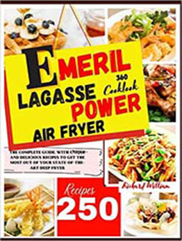 Emeril Lagasse Power Air Fryer 360 Cookbook by Richard William [EPUB:B0948RPT5L ]