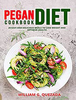 PEGAN DIET COOKBOOK by WILLIAM G. QUEZADA