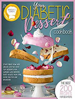 YOUR DIABETIC DESSERT COOKBOOK by Brandon's Cookers [EPUB:B094HBKWH6 ]