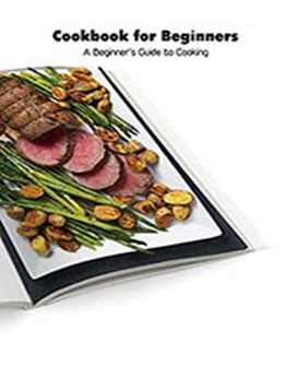 Cookbook for Beginners: A Beginner’s Guide to Cooking: Recipes for Beginners by Brian Maher [EPUB:B094MYRVGH ]