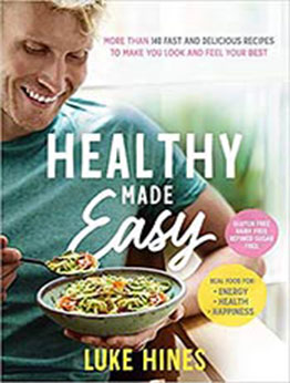 Healthy Made Easy by Luke Hines [EPUB:1743548427 ]