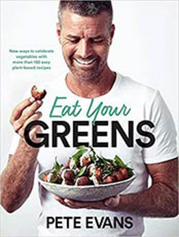 Eat Your Greens by Pete Evans [EPUB:176055037X ]