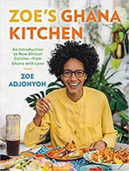 Zoe's Ghana Kitchen: An Introduction to New African Cuisine – From Ghana With Love by Zoe Adjonyoh [EPUB: 0316335037]