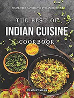 The Best of Indian Cuisine Cookbook by Molly Mills [EPUB: 1073794881]