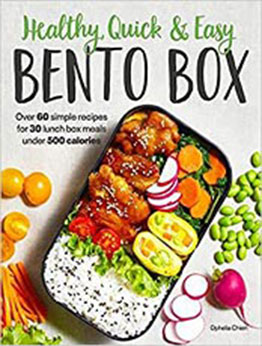 Healthy, Quick & Easy Bento Box by Ophelia Chien [PDF: 161564993X]