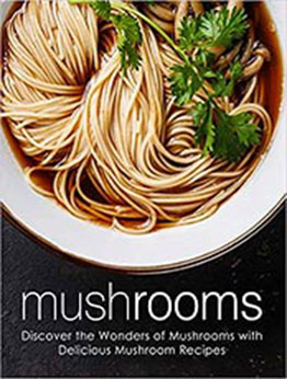 Mushrooms by BookSumo Press [PDF: 1797795562]