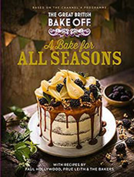 The Great British Bake Off: A Bake for all Seasons by The The Bake Off Team [EPUB:B09C5KSB2T ]