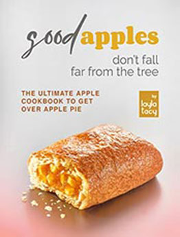 Good Apples Don't Fall Far from the Tree by Layla Tacy [EPUB: B09K6JXPF2]