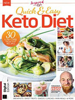 Inspired For Life - Quick & Easy Keto Diet, Issue 25 [2021, Format: PDF]