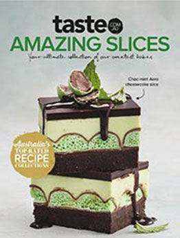 taste.com.au Cookbooks - Amazing Slices [2021, Format: PDF]