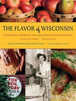 The Flavor of Wisconsin by Harva Hachten [EPUB: 0870204041]