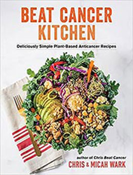 Beat Cancer Kitchen by Chris Wark [EPUB: 1401961967]