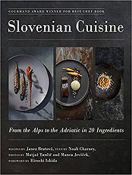 Slovenian Cuisine by Janez Bratovz [EPUB: 1510764607]