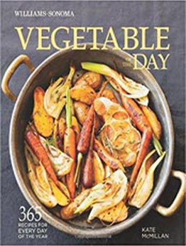 Vegetable of the Day (Williams-Sonoma) by Kate McMillan [PDF: 1616284951]