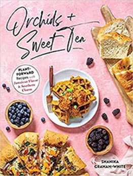 Orchids and Sweet Tea by Shanika Graham-White [EPUB: 1628604417]