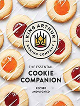 The King Arthur Baking Company Essential Cookie Companion by King Arthur Baking Company [EPUB: 1682686574]