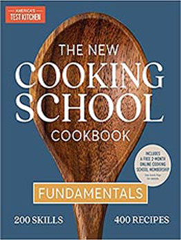 The New Cooking School Cookbook by America's Test Kitchen [EPUB: 1948703866]